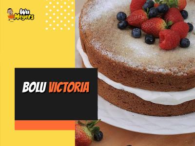 Resep Bolu Victoria
